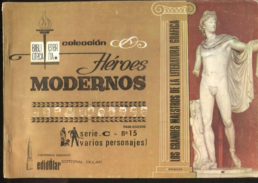 Dolar: Biblioteca Eterna: Heroes Modernos serie C album numero 15