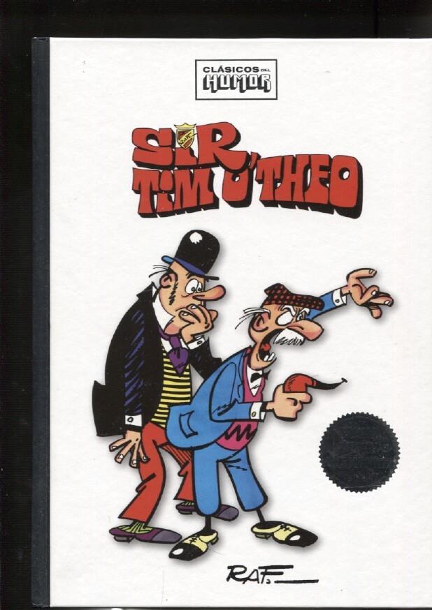 Clasicos del humor: Sir Tim O'Theo de Raf