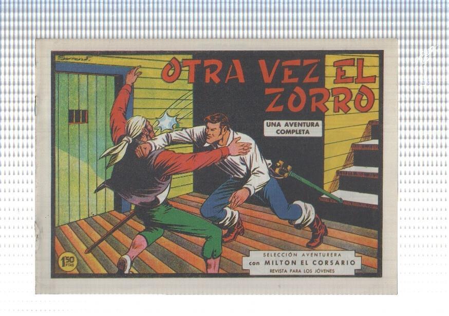 Facsimil: Milton el Corsario numero 107: Otra vez el zorro