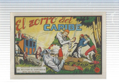 Facsimil: Milton el Corsario numero 099: El zorro del caribe