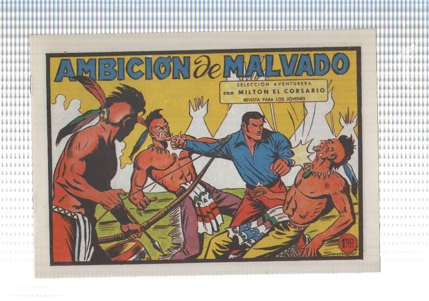 Facsimil: Milton el Corsario numero 098: Ambicion de malvado