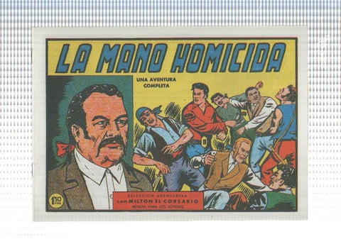 Facsimil: Milton el Corsario numero 072: La mano homicida