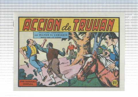 Facsimil: Milton el Corsario numero 067: Accion de truhan