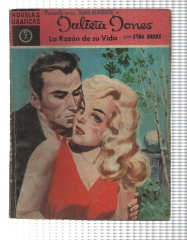 Dolar: Julieta Jones serie magenta numero 07: La razon de su vida