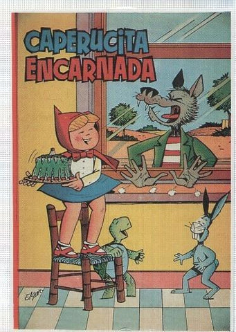 Ficha tebeo numerada 469: Caperucita Encarnada, edit Valenciana (dibujo Edgar)