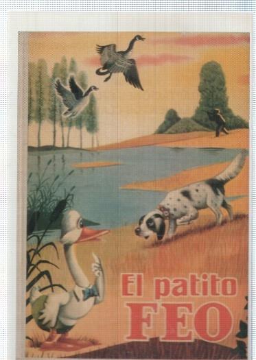 Ficha tebeo numerada 470: Adaptaciones graficas de cuentos clasicos: el patito feo, edit Valenciana (dibujo Liceras)