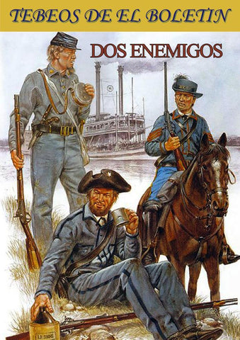 Los Tebeos de El Boletin numero 174: Dos enemigos (Jose Luis Salinas)