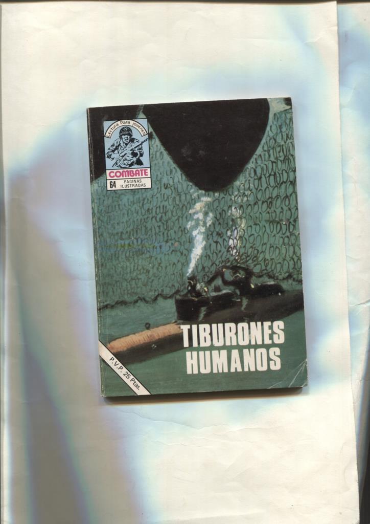 Combate numero 196: Tiburones humanos