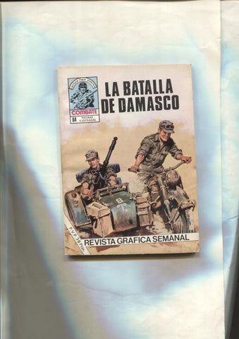 Combate numero 228: La batalla de Damasco