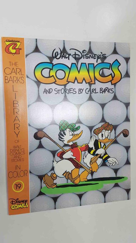 The Carl Barks Library of Walt Disney num 19 Disneys Comics and Stories in Color - Gladstones Luck, Terror of the Beagle Boys