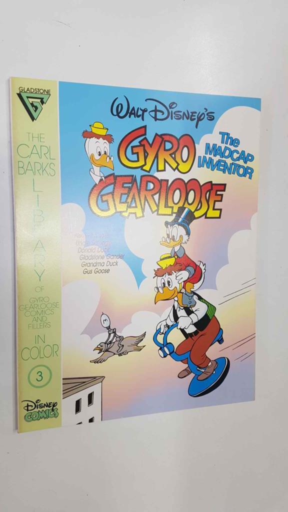 The Carl Barks Library of Walt Disney Gyro Gearloosse 03 in Color - Feets Dont Fail Me Now, The Stubborn Stork
