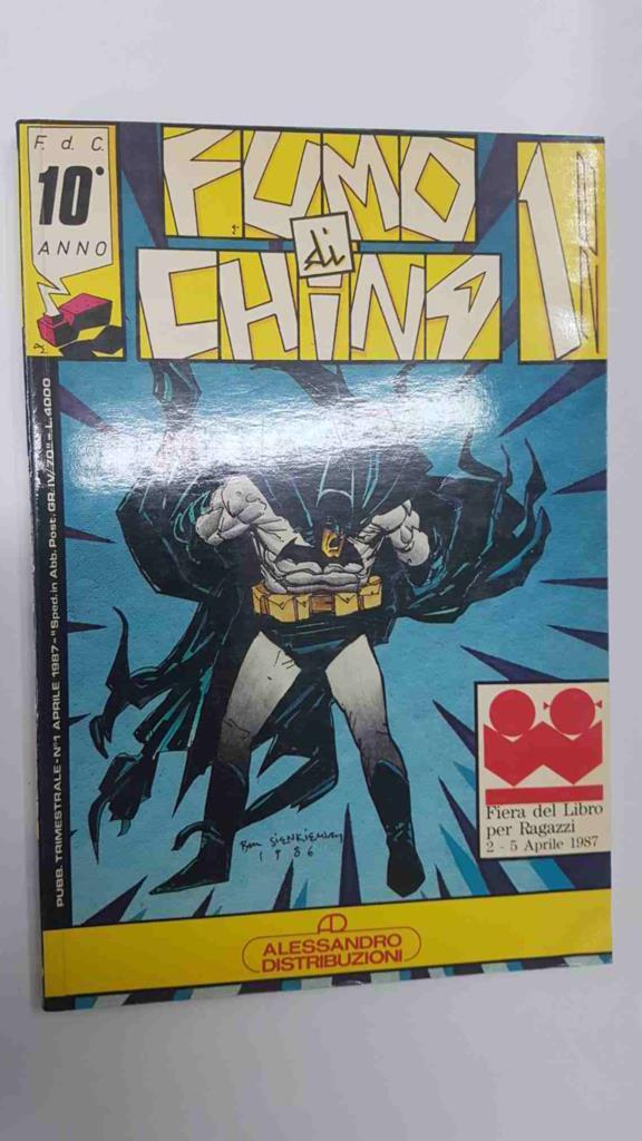 Fanzine: Fumo di China num 1 - Lucca 20 anni, Bill Sienkiewicz. Fiera del Libro per Ragazzi 2/5/1987