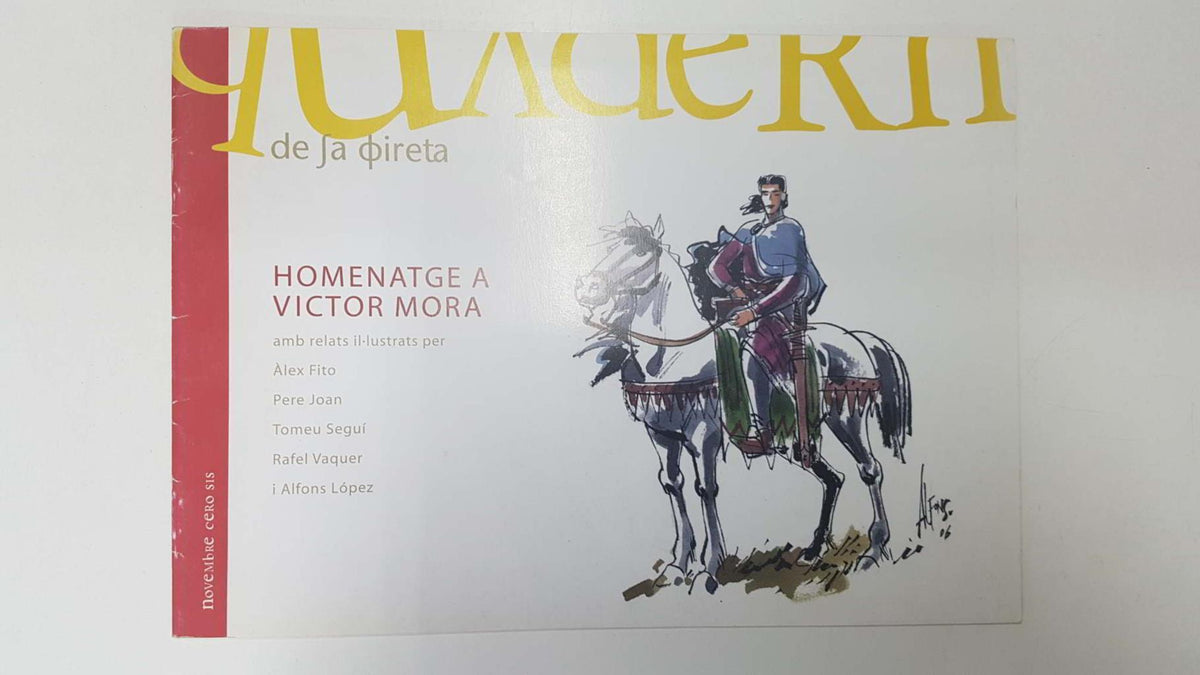 Quardern de Sa Fireta num 5: Homenatge a Victor Mora. 14a fireta de llibres tebeos vells Pati de la Misericordia