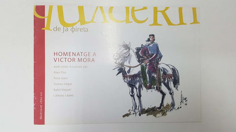 Quardern de Sa Fireta num 5: Homenatge a Victor Mora. 14a fireta de llibres tebeos vells Pati de la Misericordia