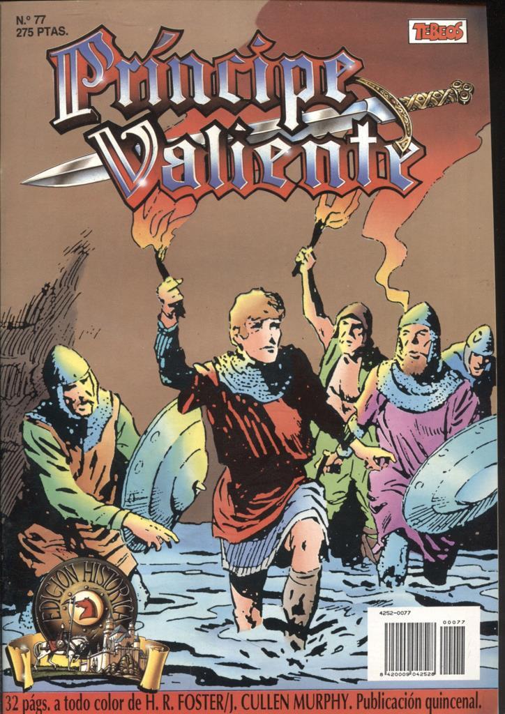 Ediciones B: El Principe Valiente numero 77: tiras 28.8.1983 al 1.4.1984