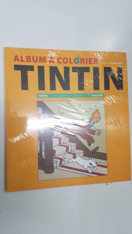 Album a Colorier (libro para colorear): Tintin et des personnages hauts en couleur