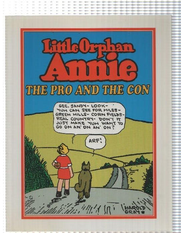 Pacific Comics: Little Orphan Annie - The pro and the con. Harold Gray
