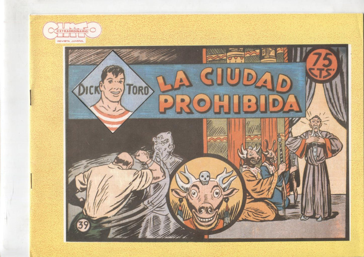 Dick Toro facsimil numero 39: La ciudad prohibida