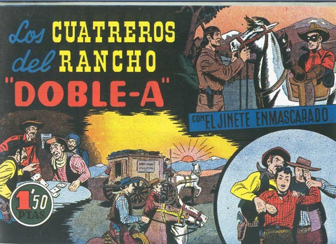 El Llanero Solitario  (Lone Ranger) facsimil: Los cuatreros del rancho Doble A