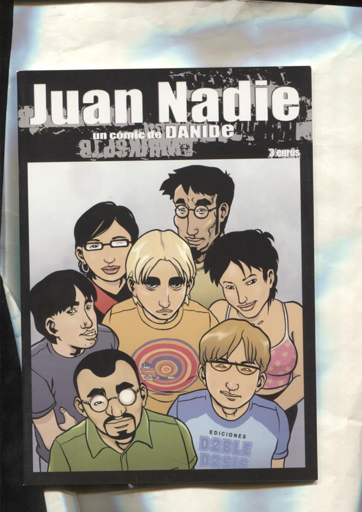 Doble Dosis: Juan Nadie