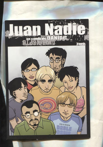 Doble Dosis: Juan Nadie
