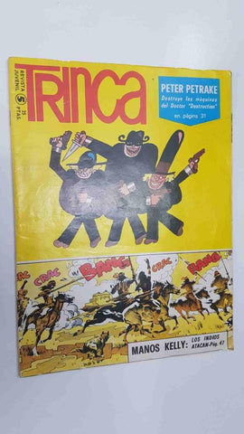 Revista juvenil: Trinca num 5, 1 de enero de 1971 - Manos Kelly en los Indios Atacan, Peter Petrake destruye las maquinas del doctor destruction