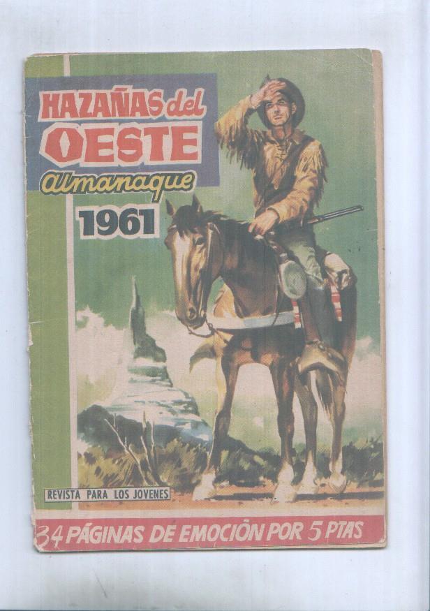 Hazañas del Oeste almanaque 1961 (la cubierta esta suelta)