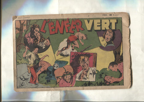 Recit complet: L'enfer Vert (aviejada y alguna pagina con raja)