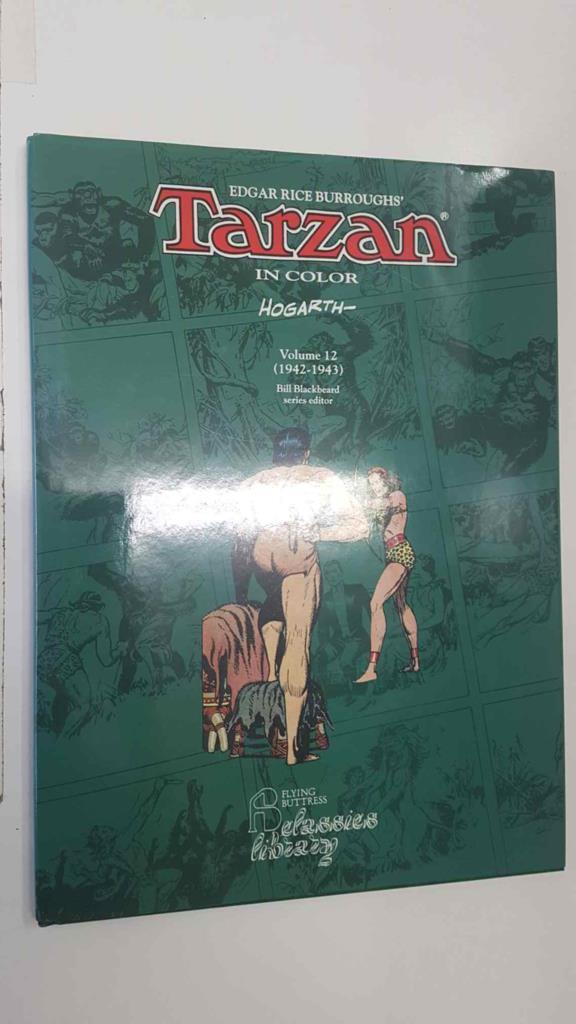 Tarzan in color: vol. 12 (1942-1943) - Battle Clash. Bill Blackbeard series editor