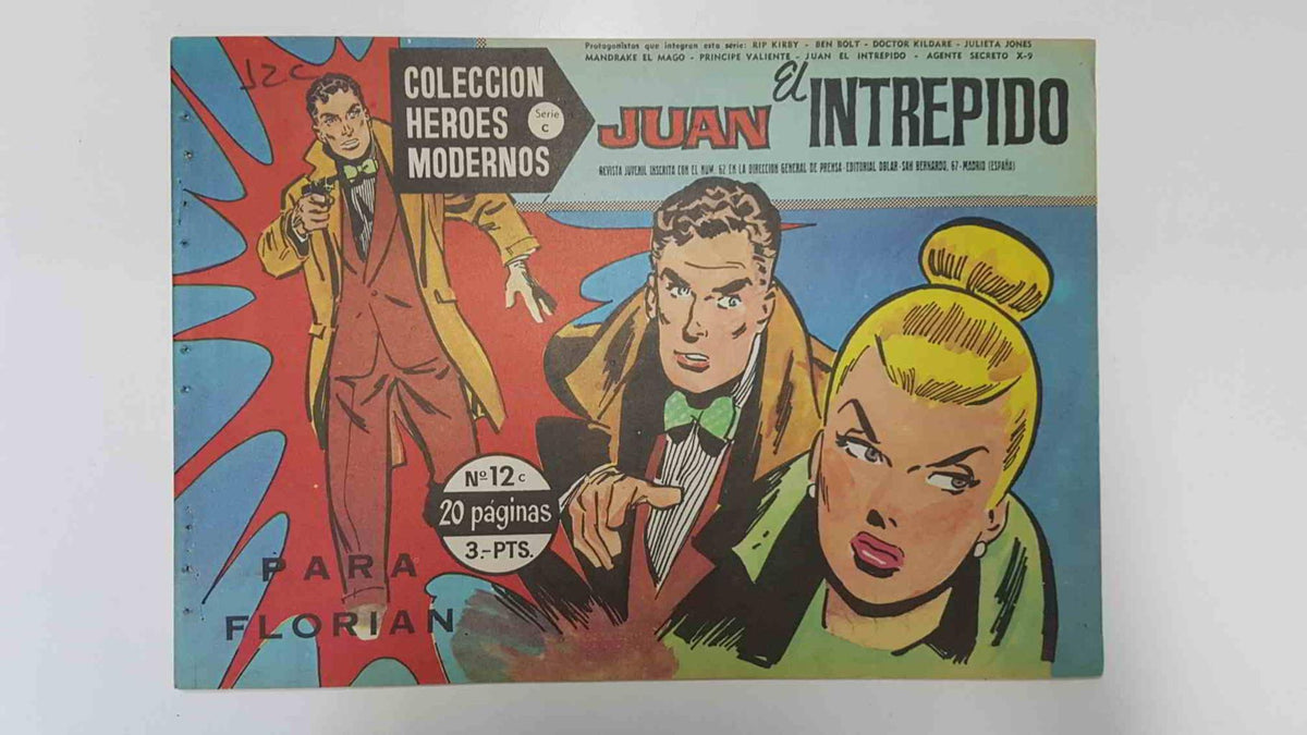Heroes Modernos serie C numero 12: Juan el intrepido (Johny Hazard): Para Florian