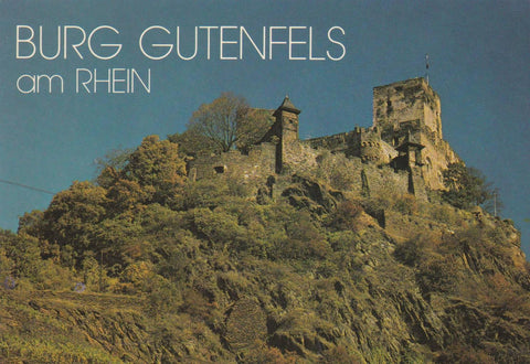 POSTAL B13006: DER RHEIN: BURG GUTENFELS