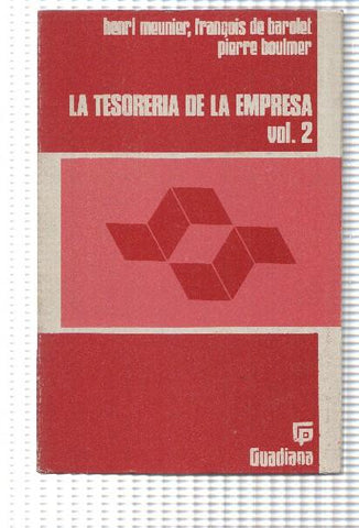 La tesoreria de la empresa volumen 2