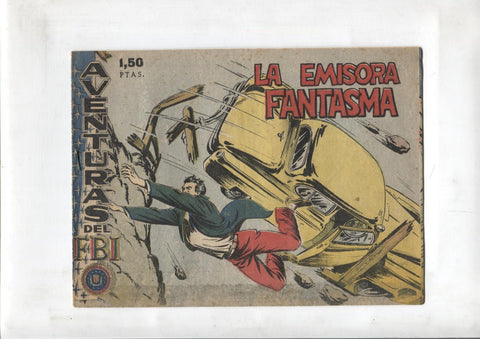 Original de Rollan: Aventuras del FBI numero 009: la emisora fantasma