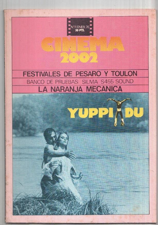 Revista Cinema 2002: num 11 ene. 76: Festivales de Pesaro y Toulon, La Naranja Mecanica
