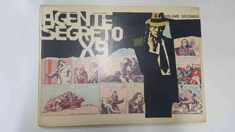 Agente Secreto X9 volume secondo. Club Anni Trenta - Dashiell Hammet, Alex Raymond. Strips dall 11 mazo 1935 all 11 gennaio 1936