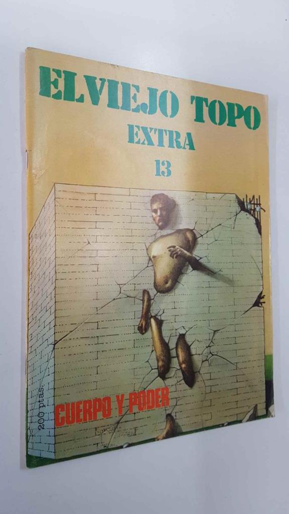 Revista: El Viejo Topo Extra 13 - Cuerpo y poder