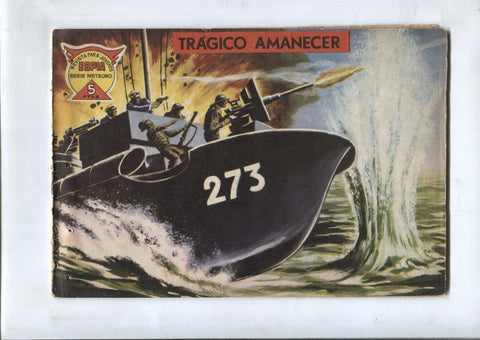 Espia serie Meteoro numero 68: Tragico amanecer