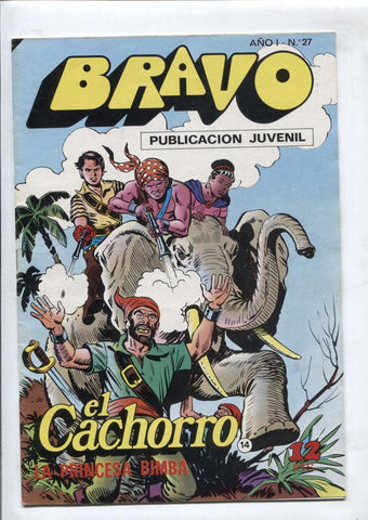 El Cachorro serie Bravo numero 14: La princesa Bimba
