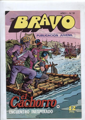 El Cachorro serie Bravo numero 16: Encuentro inesperado (numerado 1 en interior)