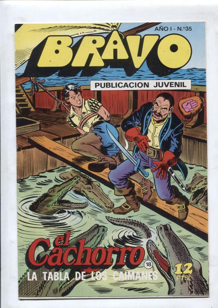 El Cachorro serie Bravo numero 18: la tabla de los caimanes