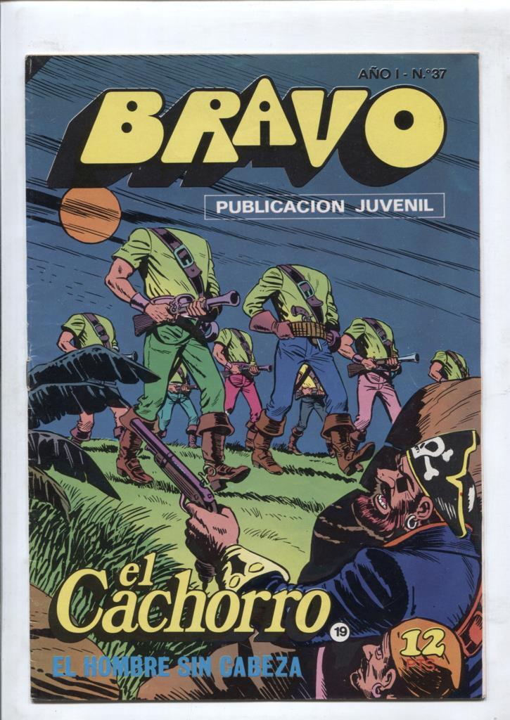 El Cachorro serie Bravo numero 19: El hombre sin cabeza