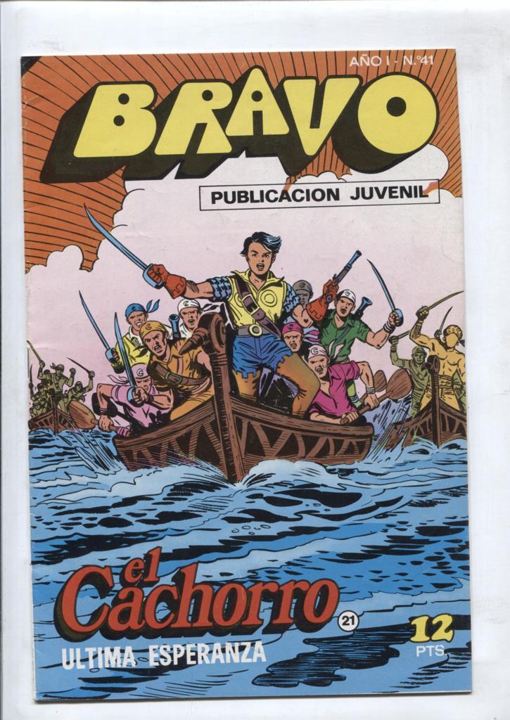 El Cachorro serie Bravo numero 21: Ultima esperanza