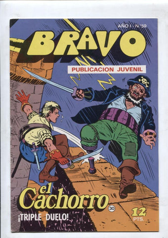 El Cachorro serie Bravo numero 30: Triple duelo