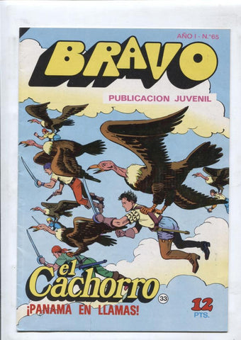 El Cachorro serie Bravo numero 33: Panama en llamas (numerado 1 en interior cubierta)