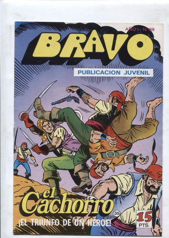 El Cachorro serie Bravo numero 35: El triunfo de un heroe (numerado 1 en interior cubierta)