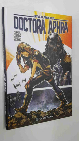 Planeta Comic: Star Wars Doctora Aphra tomo 1 (recopila los 6 primeros numeros)