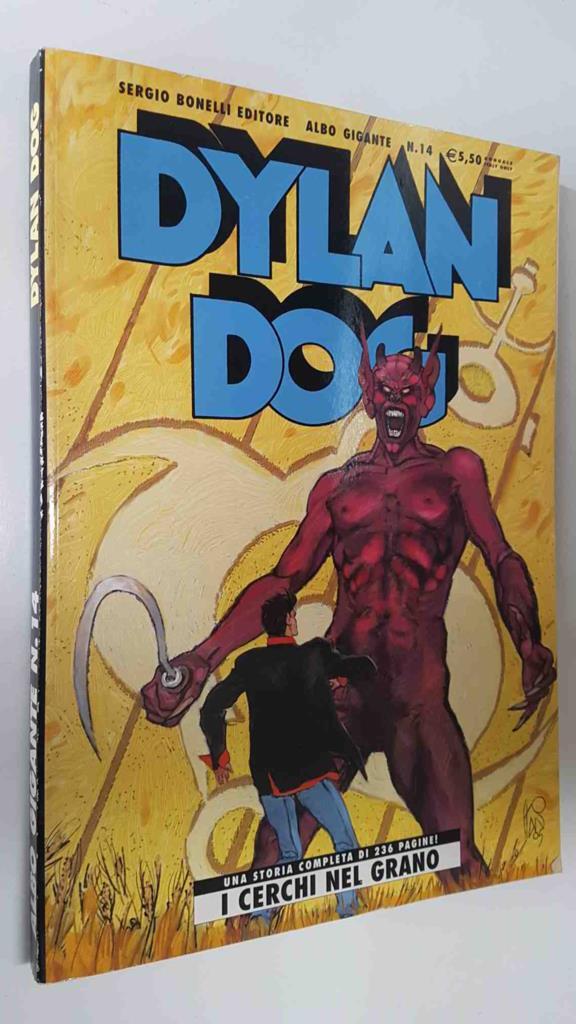 Sergio Bonelli: Albo Gigate num 14 - Dylan Dog. Annuale Italy only. Una Sotira completa di 236 pagine, I Cerchi Nel Grano