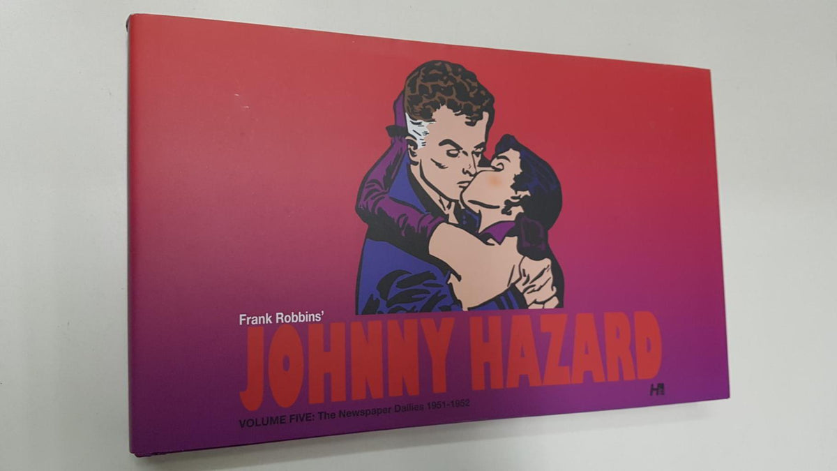 Hermes Press: Johnny Hazard volume five - The Newspaper Dailies 1951-1952 (Frank Robbins)