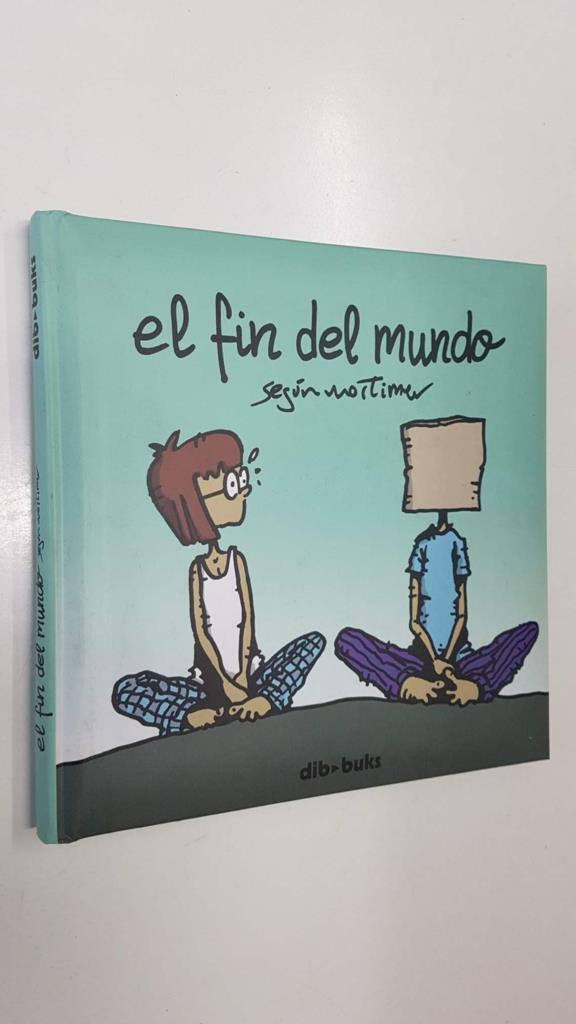 Dibbuks: El fin del mundo segun Mortimer (Juan Antonio Martinez Sarrion)