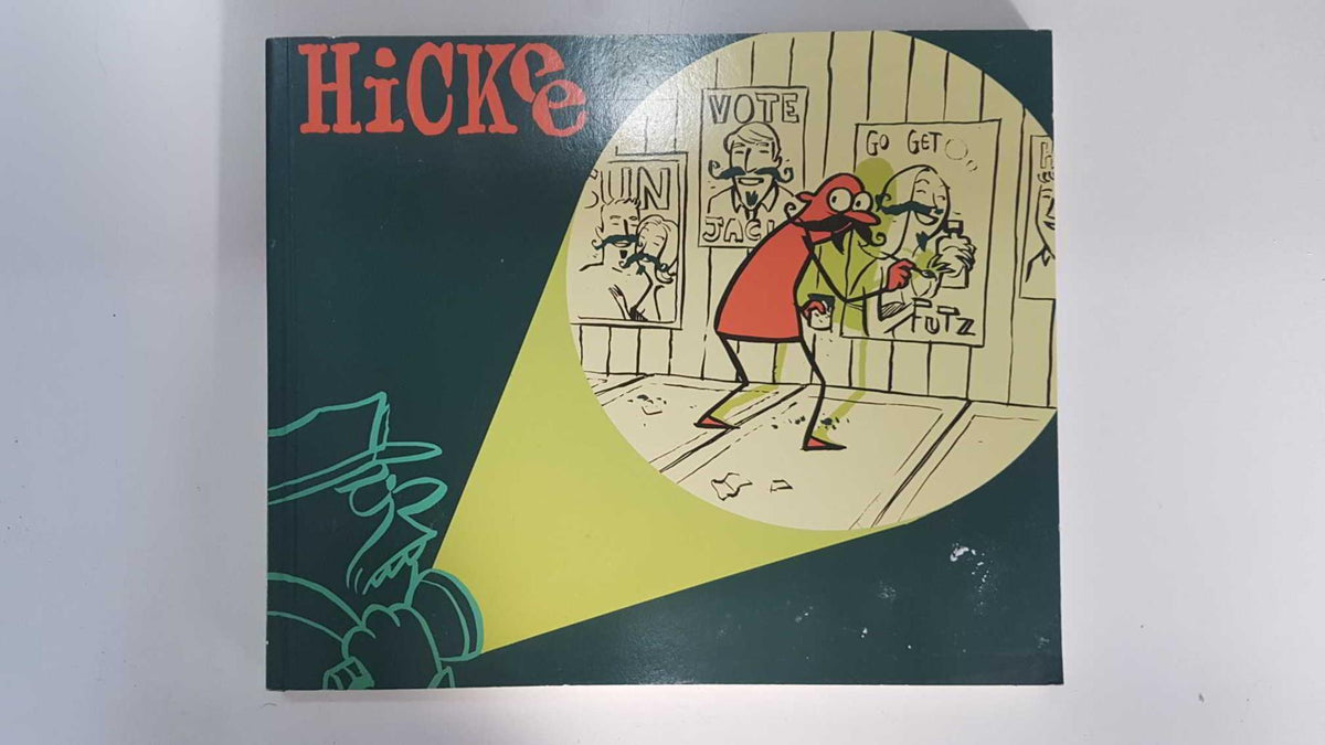 Alternative Comics: Hickee. Introduction by Sam Henderson. Featuring the work of Graham Annable / David Bogan / Paul Brown, etc.